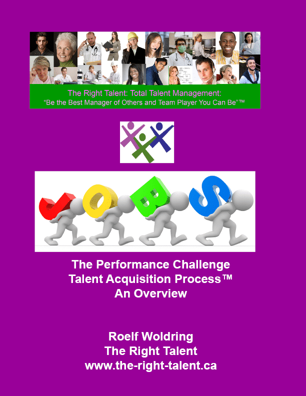 The Performance Challenged Talent Acquisition Process